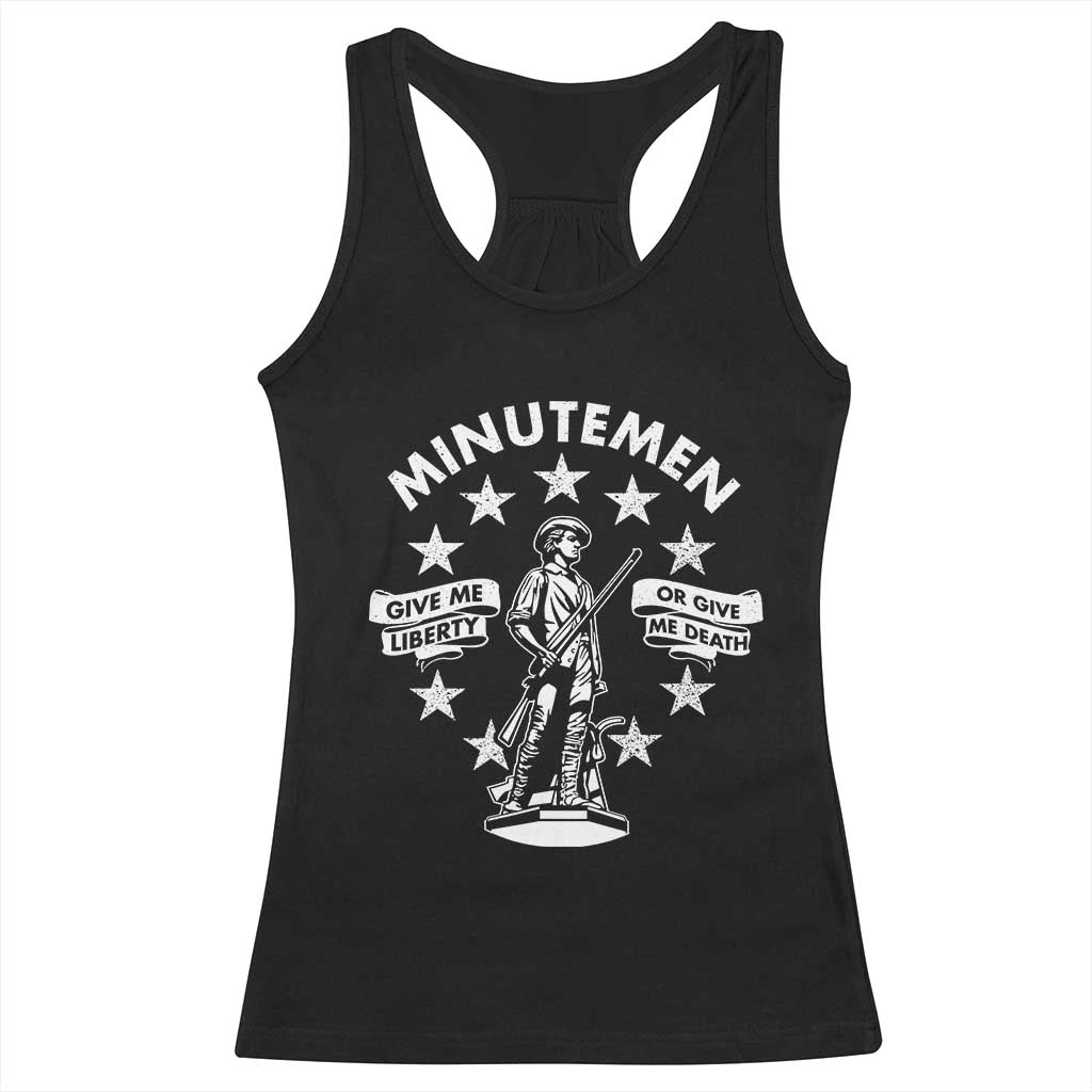 Minutemen Give Me Liberty Or Give Me Death Racerback Tank Top US History - Wonder Print Shop