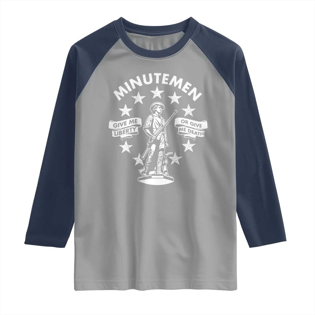 Minutemen Give Me Liberty Or Give Me Death Raglan Shirt US History - Wonder Print Shop