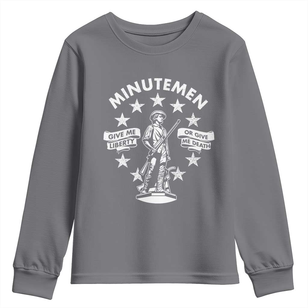 Minutemen Give Me Liberty Or Give Me Death Youth Sweatshirt US History - Wonder Print Shop