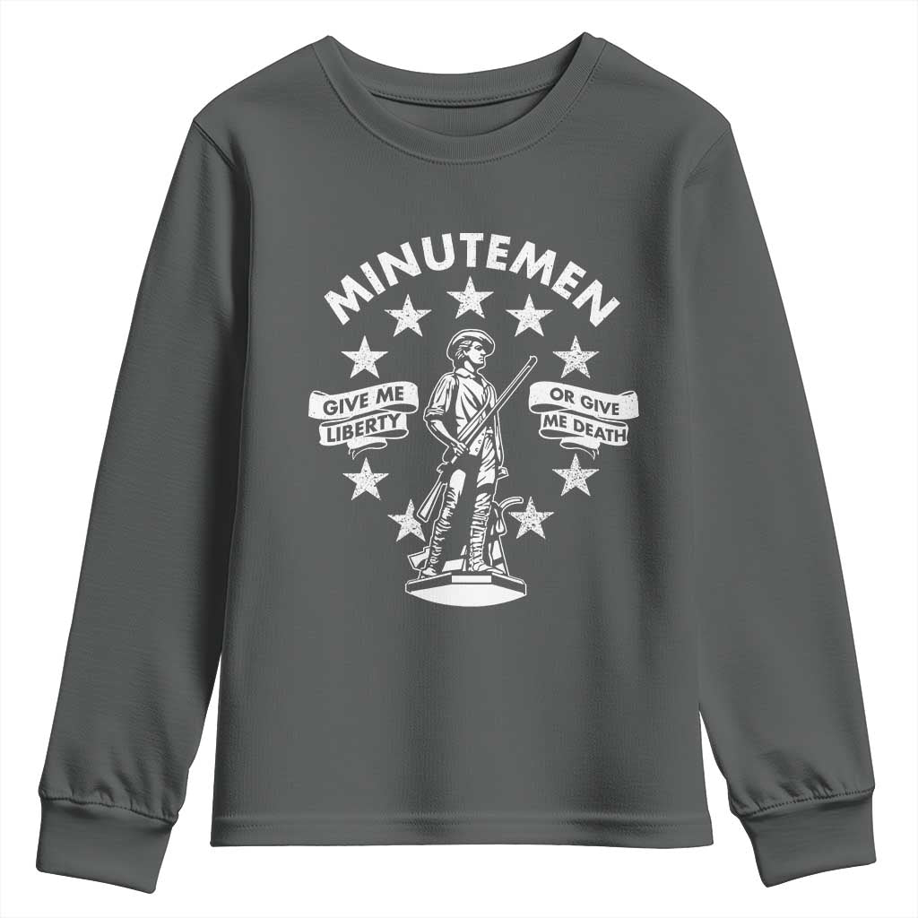Minutemen Give Me Liberty Or Give Me Death Youth Sweatshirt US History - Wonder Print Shop