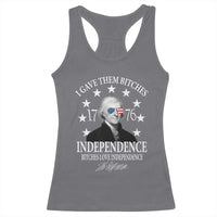 Funny I Gave Them Bitches 1776 Independence Bitches Love Independence Racerback Tank Top Thomas Jefferson - Wonder Print Shop