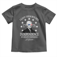 Funny I Gave Them Bitches 1776 Independence Bitches Love Independence Toddler T Shirt Thomas Jefferson - Wonder Print Shop