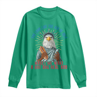 Funny You Look Like The 4th Of July Makes Me Want A Hot Dog Real Bad Long Sleeve Shirt Eagle Statue Of Liberty - Wonder Print Shop
