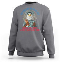 Funny You Look Like The 4th Of July Makes Me Want A Hot Dog Real Bad Sweatshirt Eagle Statue Of Liberty - Wonder Print Shop