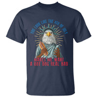Funny You Look Like The 4th Of July Makes Me Want A Hot Dog Real Bad T Shirt Eagle Statue Of Liberty - Wonder Print Shop