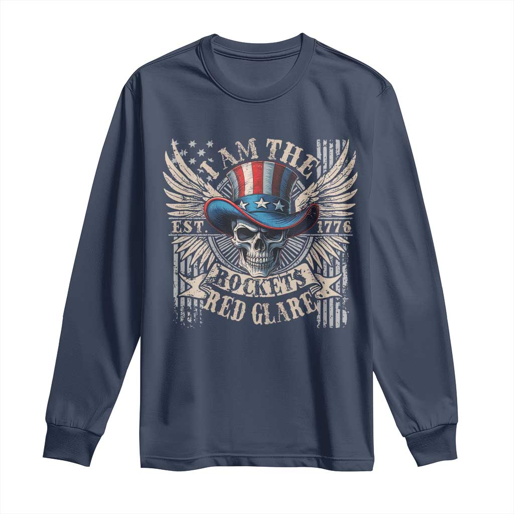 Funny 4th Of July Patriotic Skull Long Sleeve Shirt I Am The Rockets Red Glare EST 1776 - Wonder Print Shop