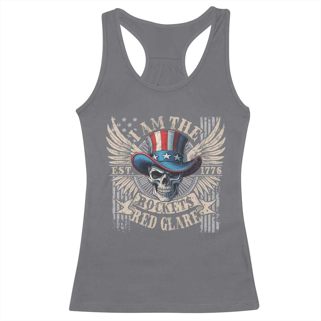 Funny 4th Of July Patriotic Skull Racerback Tank Top I Am The Rockets Red Glare EST 1776 - Wonder Print Shop