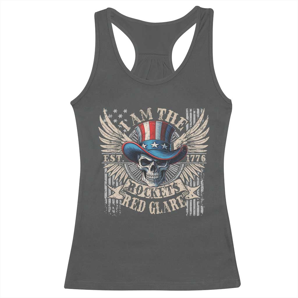 Funny 4th Of July Patriotic Skull Racerback Tank Top I Am The Rockets Red Glare EST 1776 - Wonder Print Shop