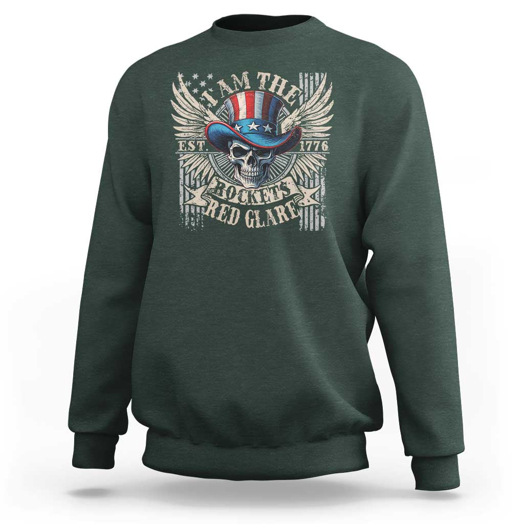 Funny 4th Of July Patriotic Skull Sweatshirt I Am The Rockets Red Glare EST 1776 - Wonder Print Shop