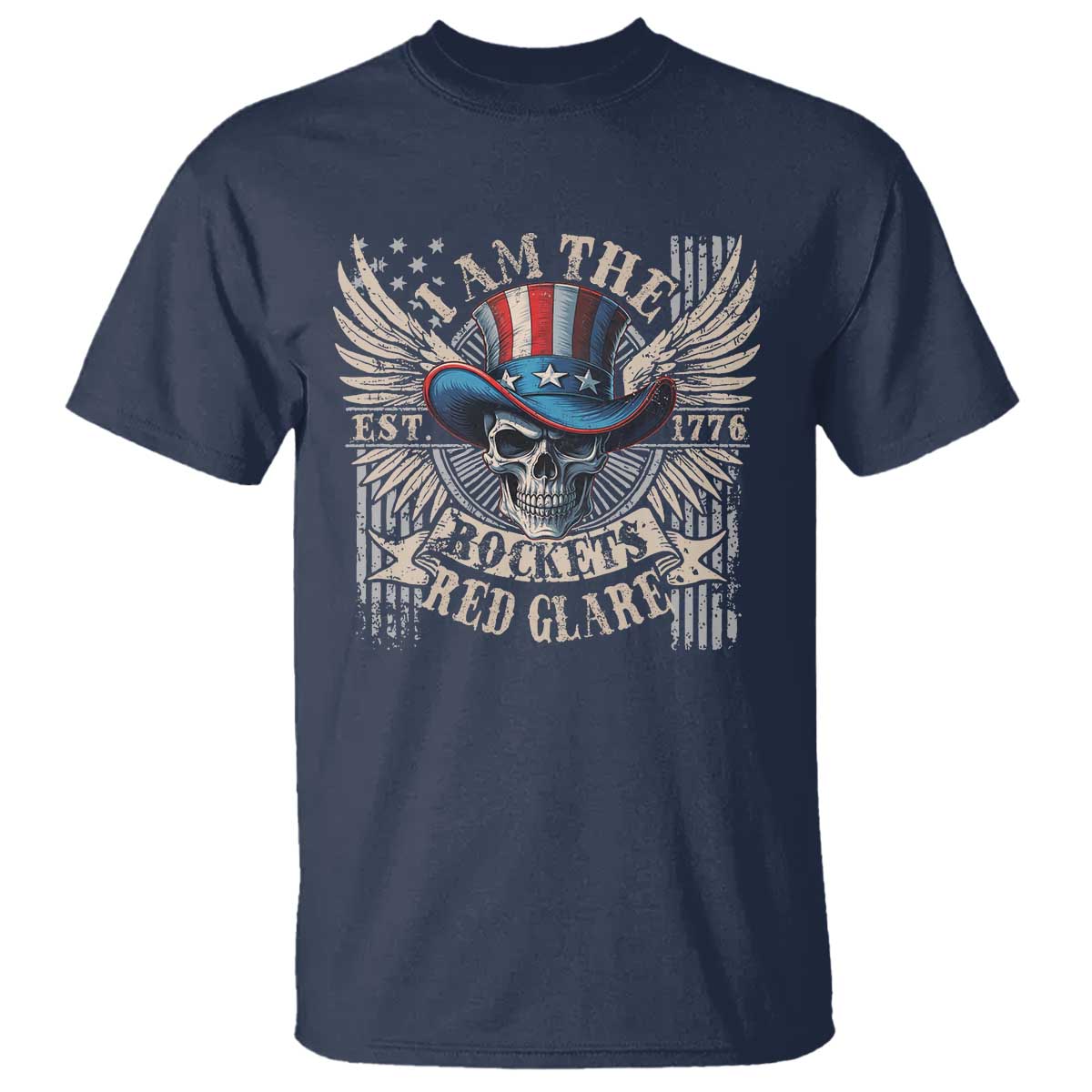 Funny 4th Of July Patriotic Skull T Shirt I Am The Rockets Red Glare EST 1776 - Wonder Print Shop
