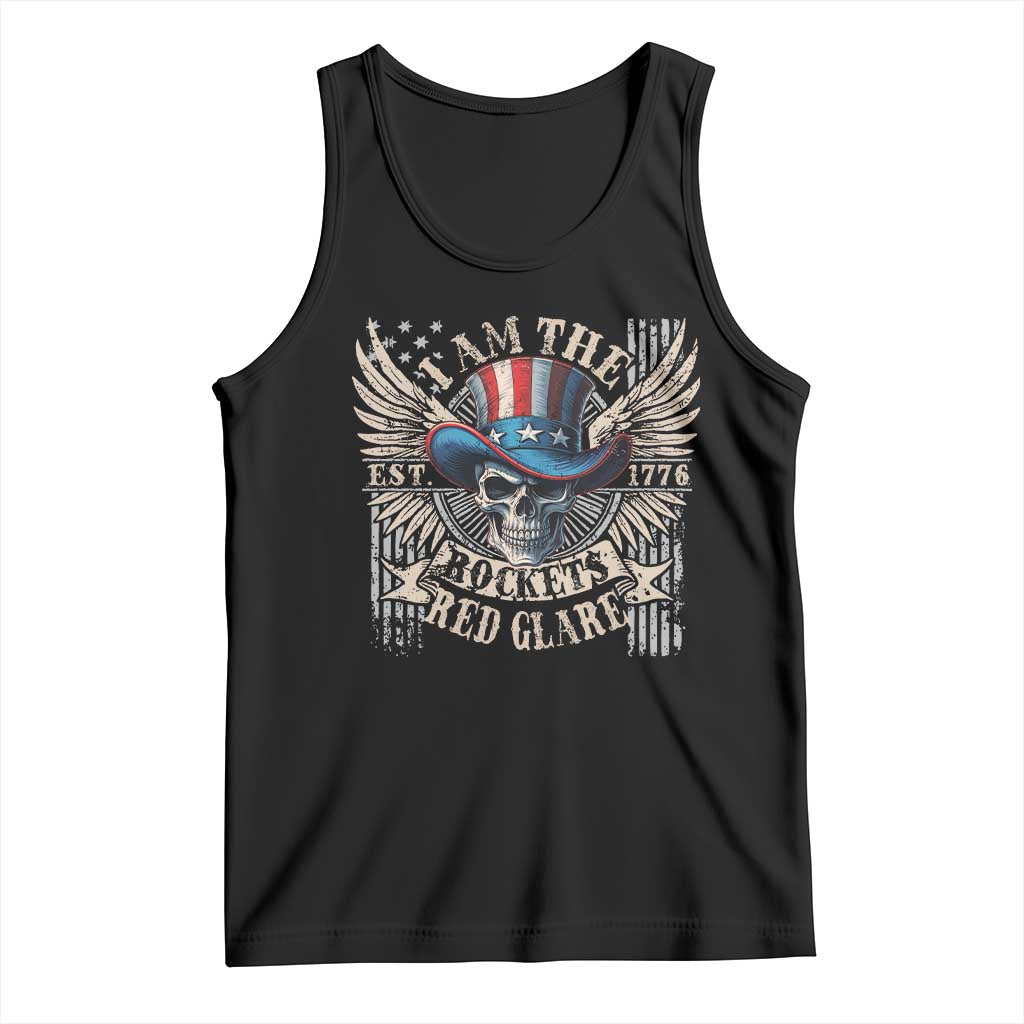 Funny 4th Of July Patriotic Skull Tank Top I Am The Rockets Red Glare EST 1776 - Wonder Print Shop