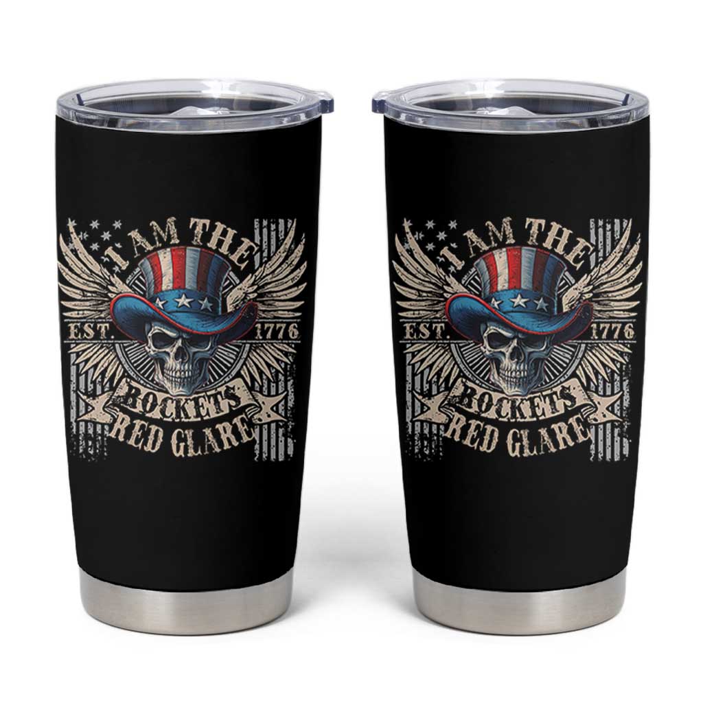 Funny 4th Of July Patriotic Skull Tumbler Cup I Am The Rockets Red Glare EST 1776 - Wonder Print Shop