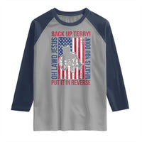 Funny Back Up Terry Put It In Reverse Raglan Shirt Oh Lawd Jesus What Is You Doin - Wonder Print Shop