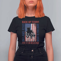 Funny Back Up Terry Put It In Reverse T Shirt For Women Oh Lawd Jesus What Is You Doin - Wonder Print Shop