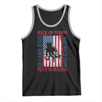 Funny Back Up Terry Put It In Reverse Tank Top Oh Lawd Jesus What Is You Doin - Wonder Print Shop