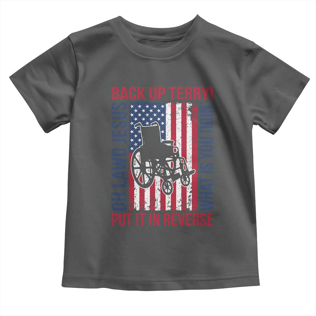 Funny Back Up Terry Put It In Reverse Toddler T Shirt Oh Lawd Jesus What Is You Doin - Wonder Print Shop