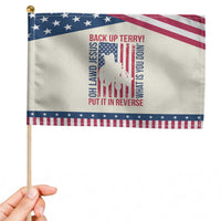 Funny Back Up Terry Put It In Reverse Patriotic Handheld Flag Oh Lawd Jesus What Is You Doin