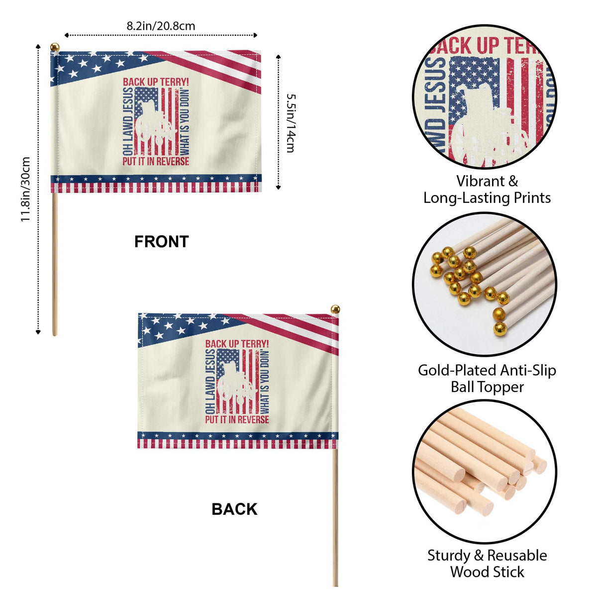 Funny Back Up Terry Put It In Reverse Patriotic Handheld Flag Oh Lawd Jesus What Is You Doin