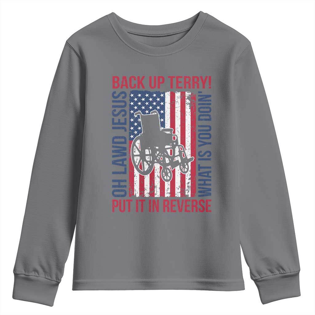 Funny Back Up Terry Put It In Reverse Youth Sweatshirt Oh Lawd Jesus What Is You Doin - Wonder Print Shop