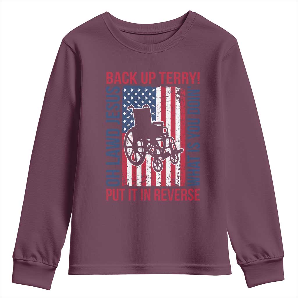 Funny Back Up Terry Put It In Reverse Youth Sweatshirt Oh Lawd Jesus What Is You Doin - Wonder Print Shop