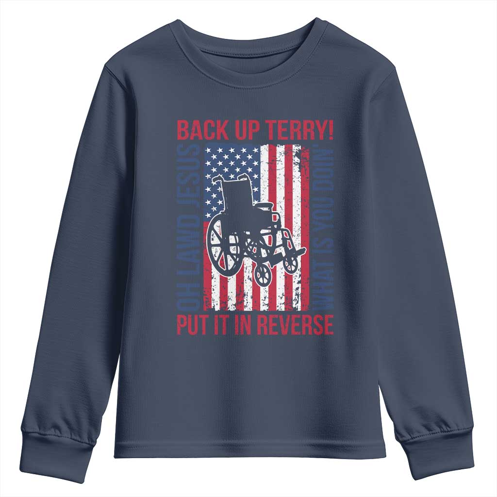 Funny Back Up Terry Put It In Reverse Youth Sweatshirt Oh Lawd Jesus What Is You Doin - Wonder Print Shop