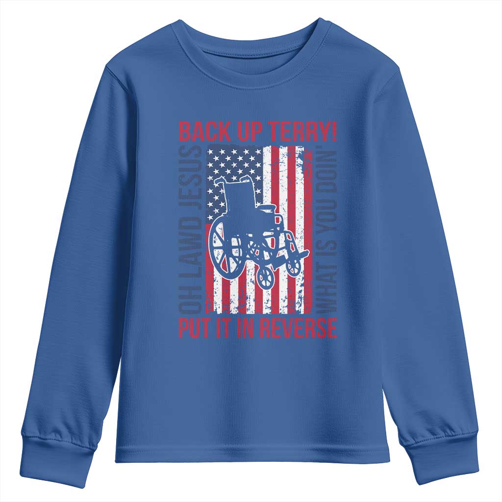 Funny Back Up Terry Put It In Reverse Youth Sweatshirt Oh Lawd Jesus What Is You Doin - Wonder Print Shop