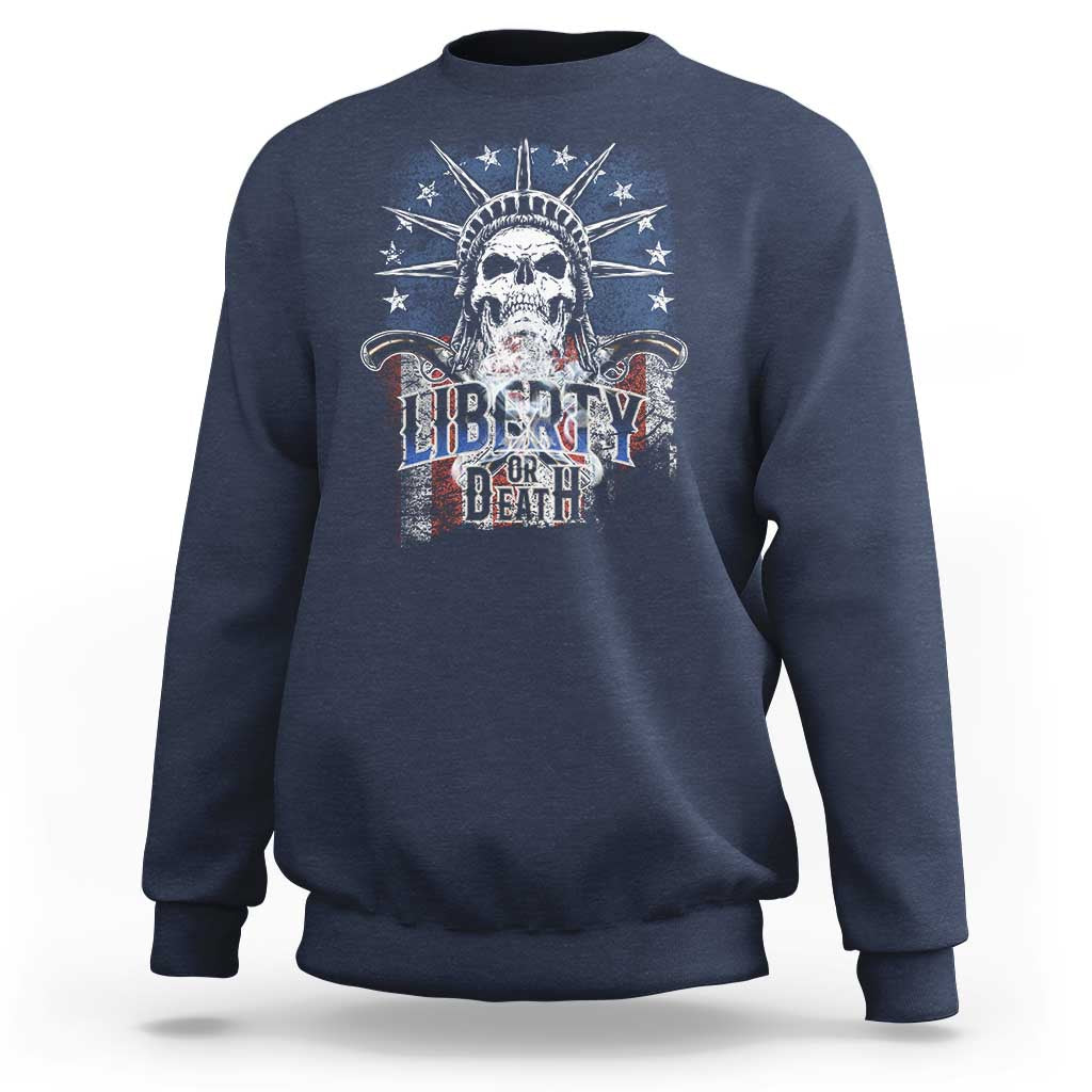 4th Of July Liberty Or Death Sweatshirt Statue Of Liberty Skull  American Flag - Wonder Print Shop
