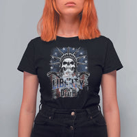 4th Of July Liberty Or Death T Shirt For Women Statue Of Liberty Skull  American Flag - Wonder Print Shop