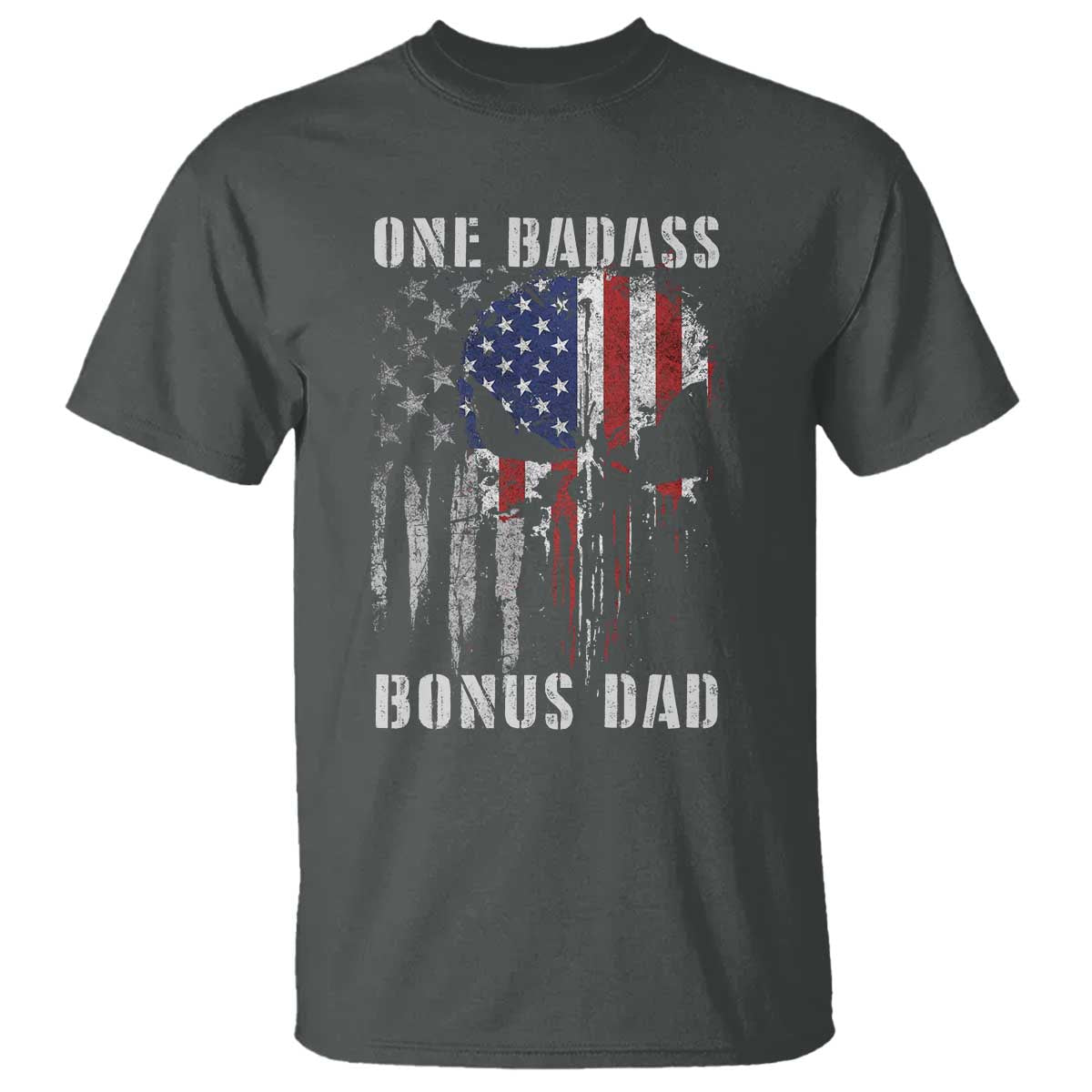 Funny One Badass Bonus Dad T Shirt Step Dad Fathers Day 4th Of July American Flag Skull - Wonder Print Shop