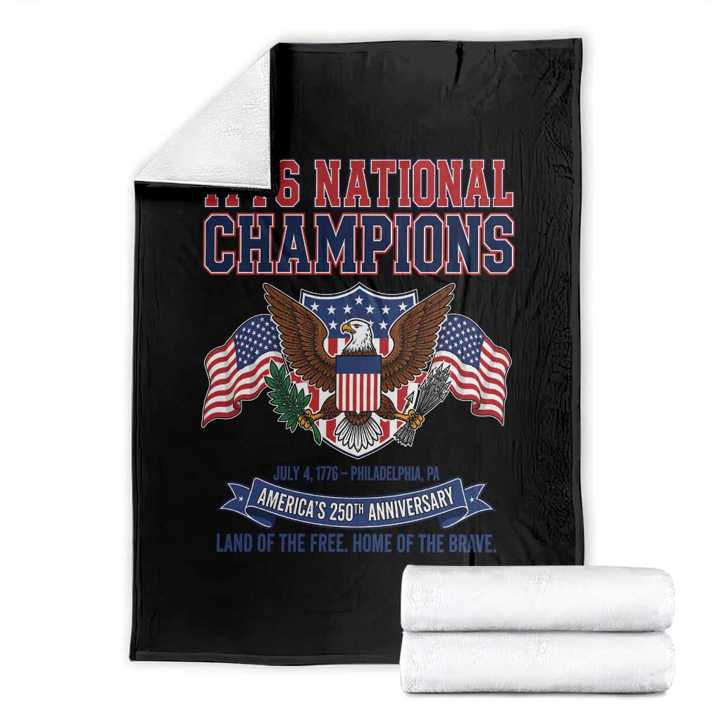 1776 National Champions 250th Anniversary USA Throw Blanket Land Of The Free Home Of The Brave