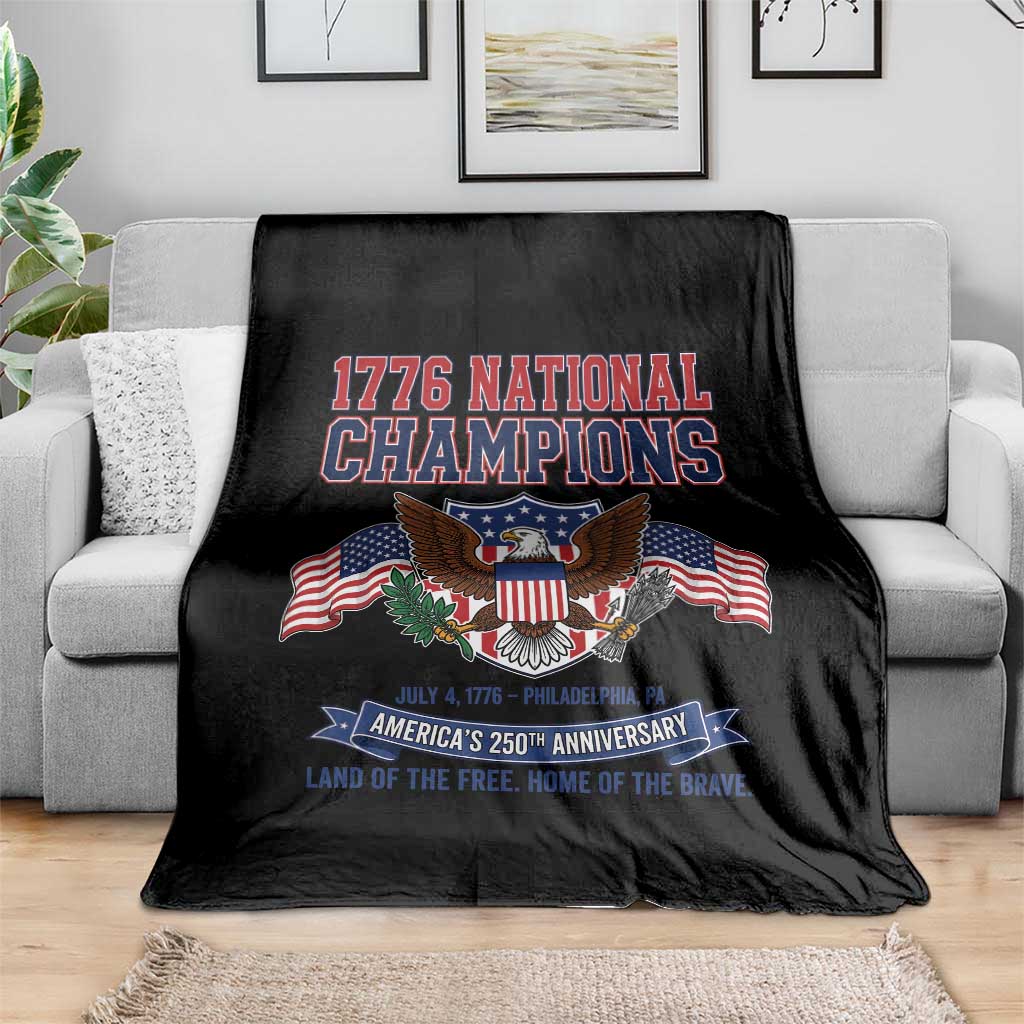 1776 National Champions 250th Anniversary USA Throw Blanket Land Of The Free Home Of The Brave