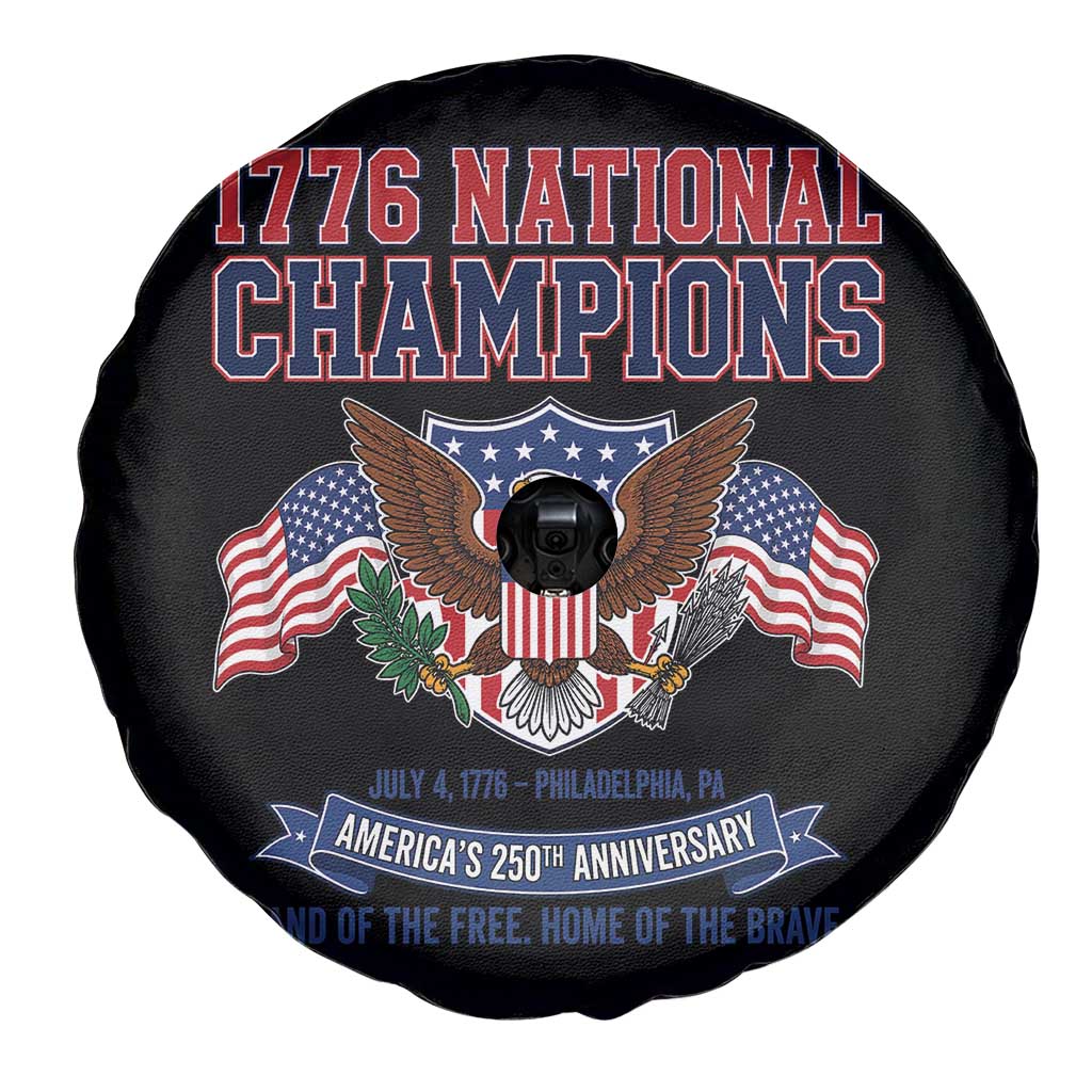 1776 National Champions 250th Anniversary USA Spare Tire Cover Land Of The Free Home Of The Brave