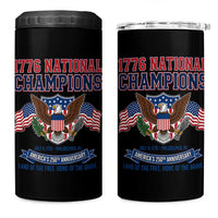 1776 National Champions 250th Anniversary USA 4 in 1 Can Cooler Tumbler Land Of The Free Home Of The Brave