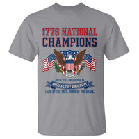 1776 National Champions 250th Anniversary USA T Shirt Land Of The Free Home Of The Brave