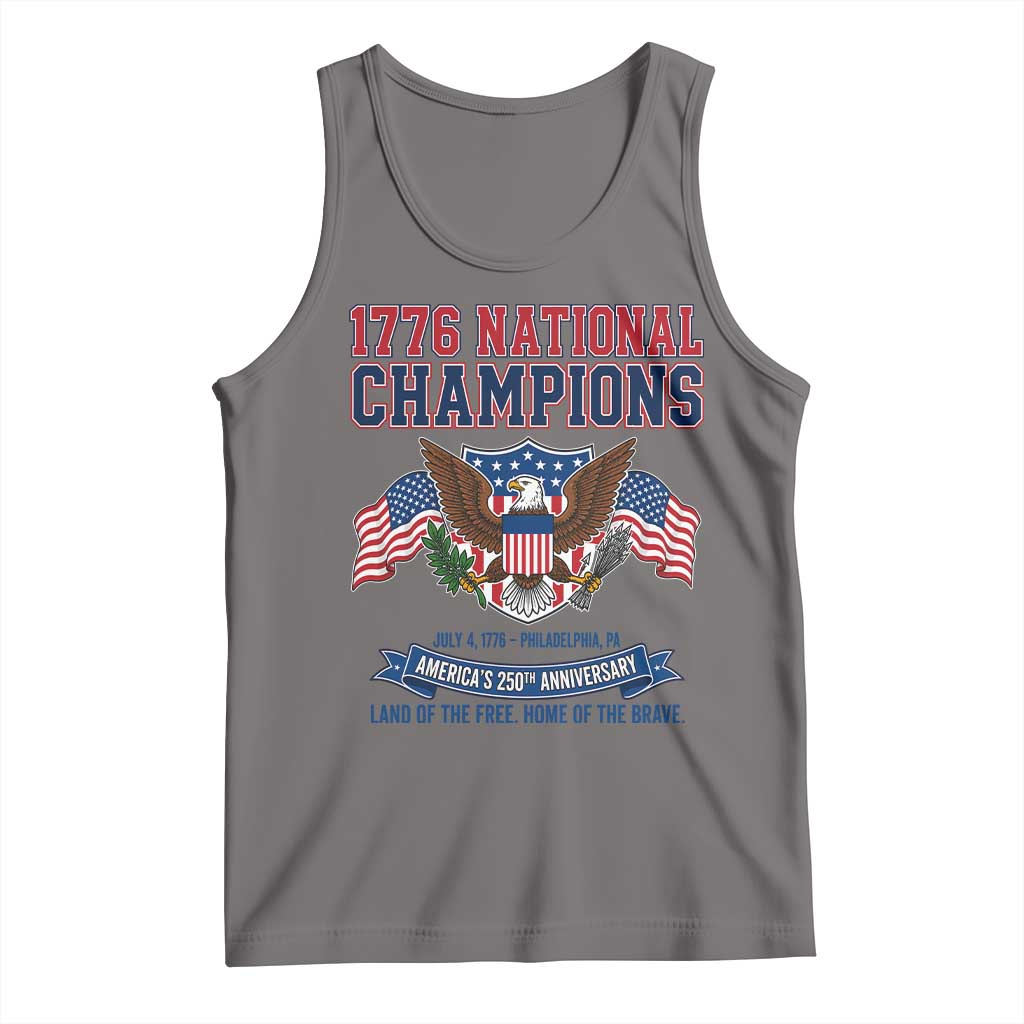 1776 National Champions 250th Anniversary USA Tank Top Land Of The Free Home Of The Brave