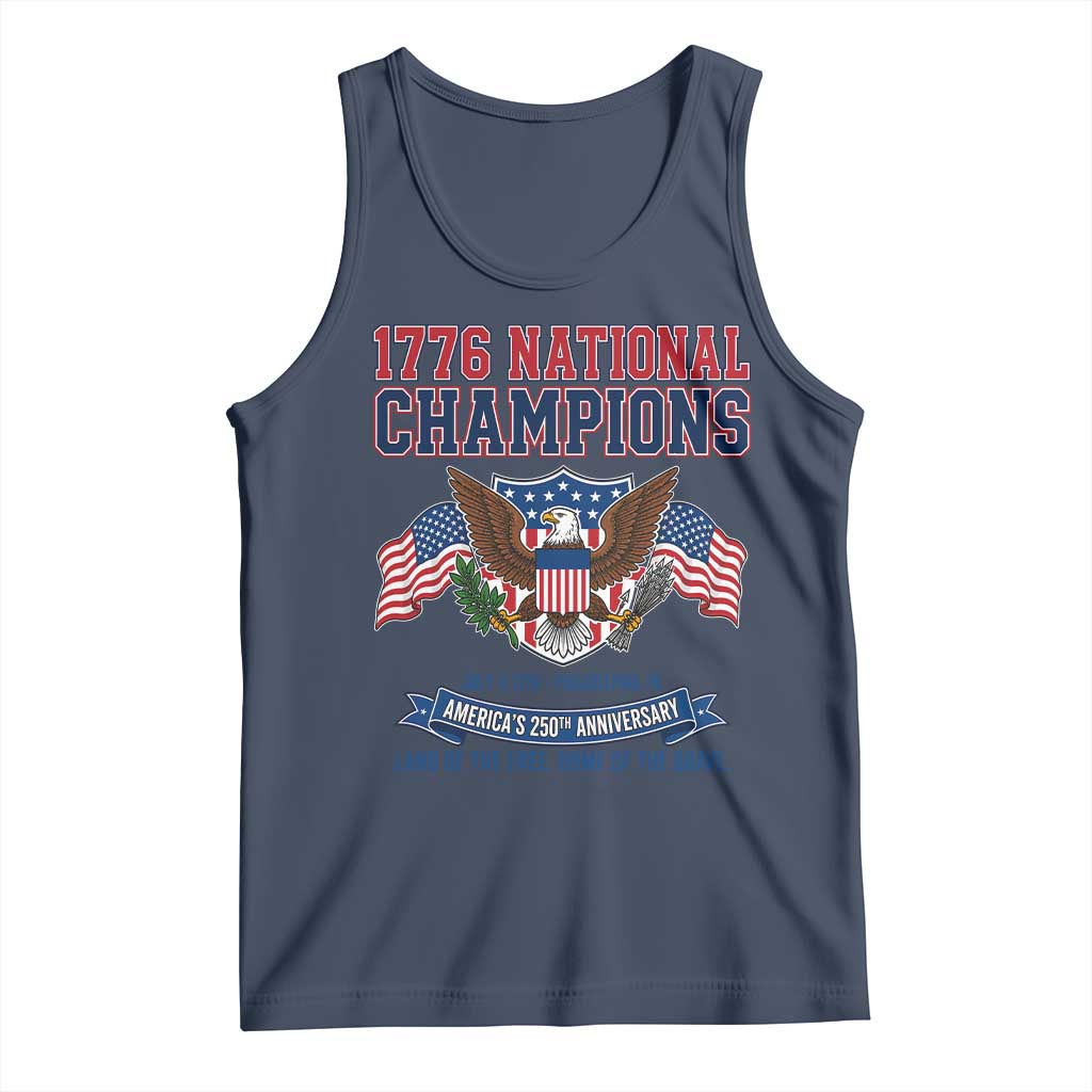 1776 National Champions 250th Anniversary USA Tank Top Land Of The Free Home Of The Brave