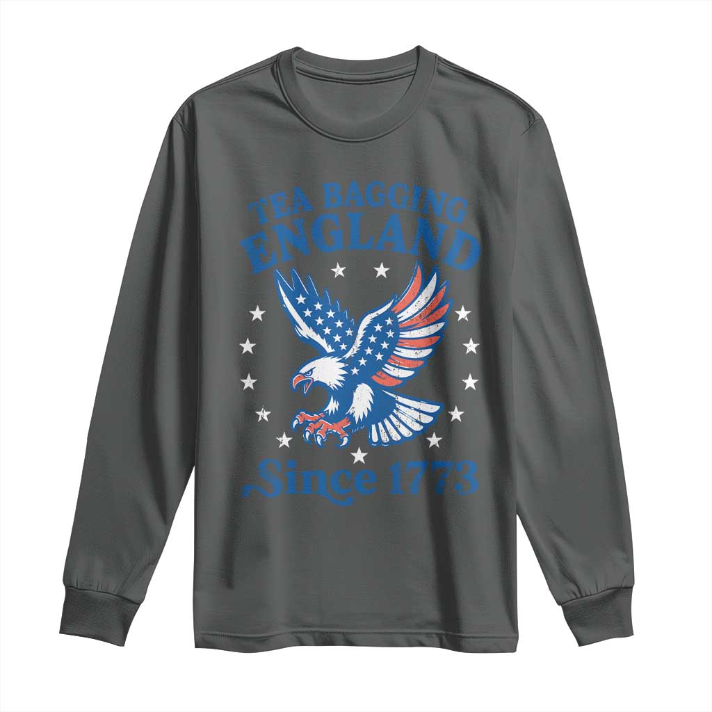 Tea Bagging England Since 1773 Long Sleeve Shirt Patriotic Eagle 4th of July
