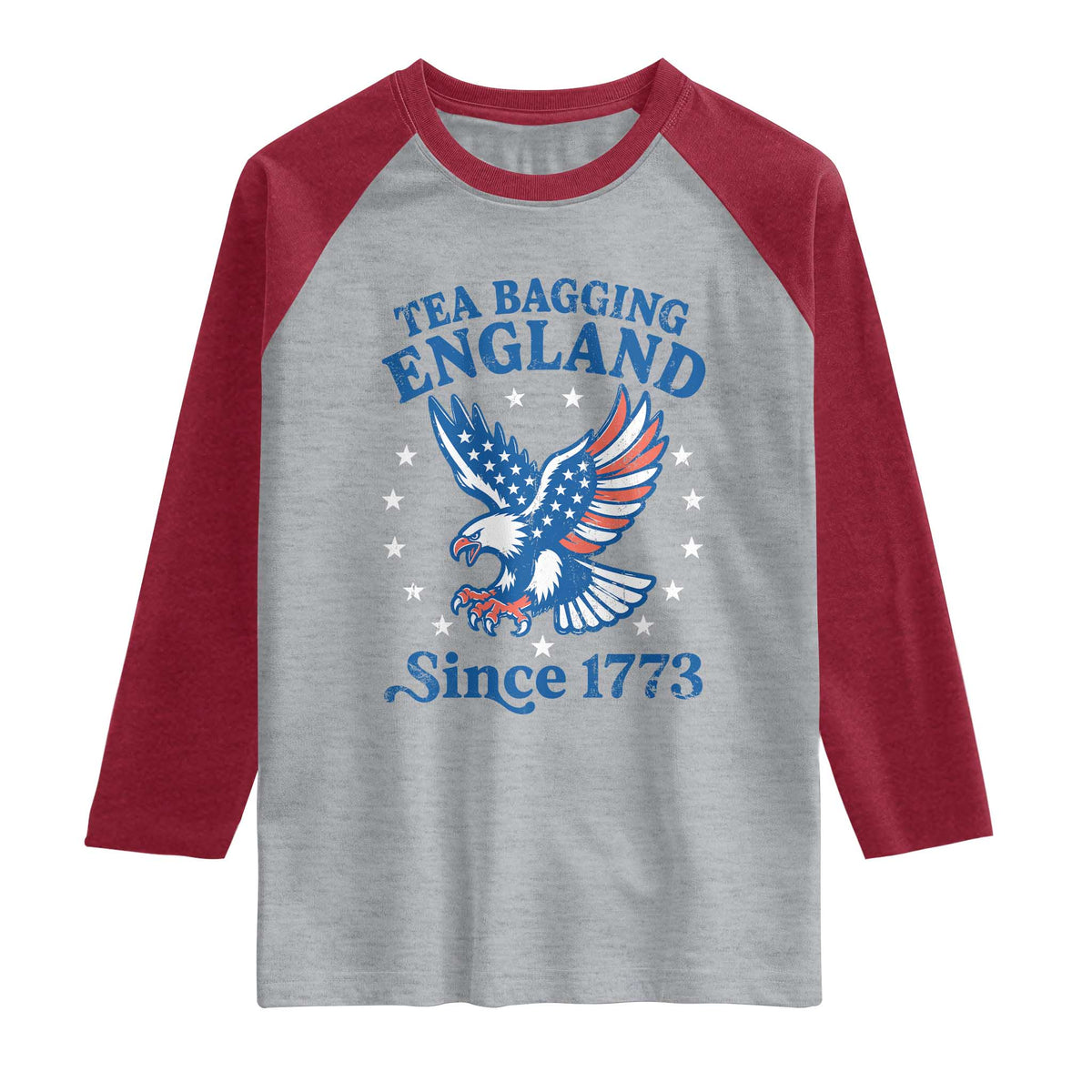 Tea Bagging England Since 1773 Raglan Shirt Patriotic Eagle 4th of July