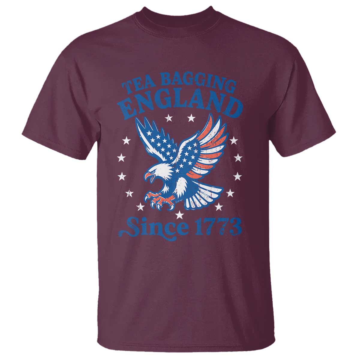 Tea Bagging England Since 1773 T Shirt Patriotic Eagle 4th of July