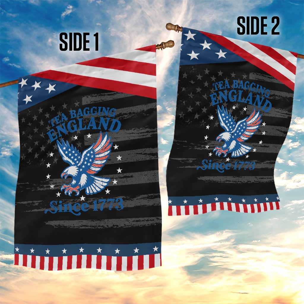 Tea Bagging England Since 1773 Patriotic Garden Flag Patriotic Eagle 4th of July
