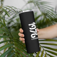 Vintage 1976 Legend Skinny Tumbler 50th Birthday Gifts Special Milestone