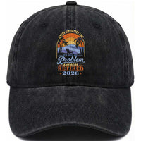 Retired 2026 Washed Cotton Baseball Cap Retirement Beach Every Sip Tastes Like It's Not My Problem Anymore