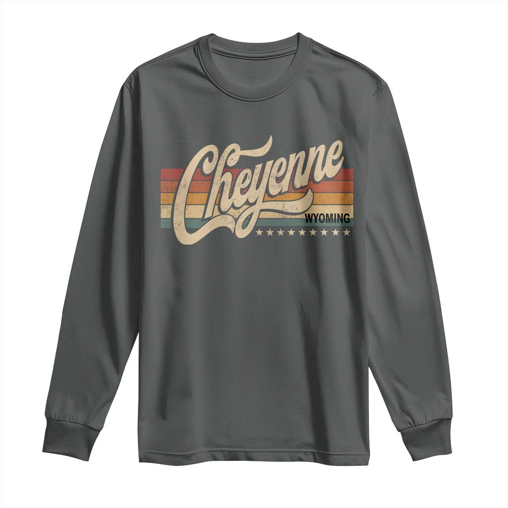 Cheyenne Wyoming Pride Retro Vintage WY State Long Sleeve Shirt