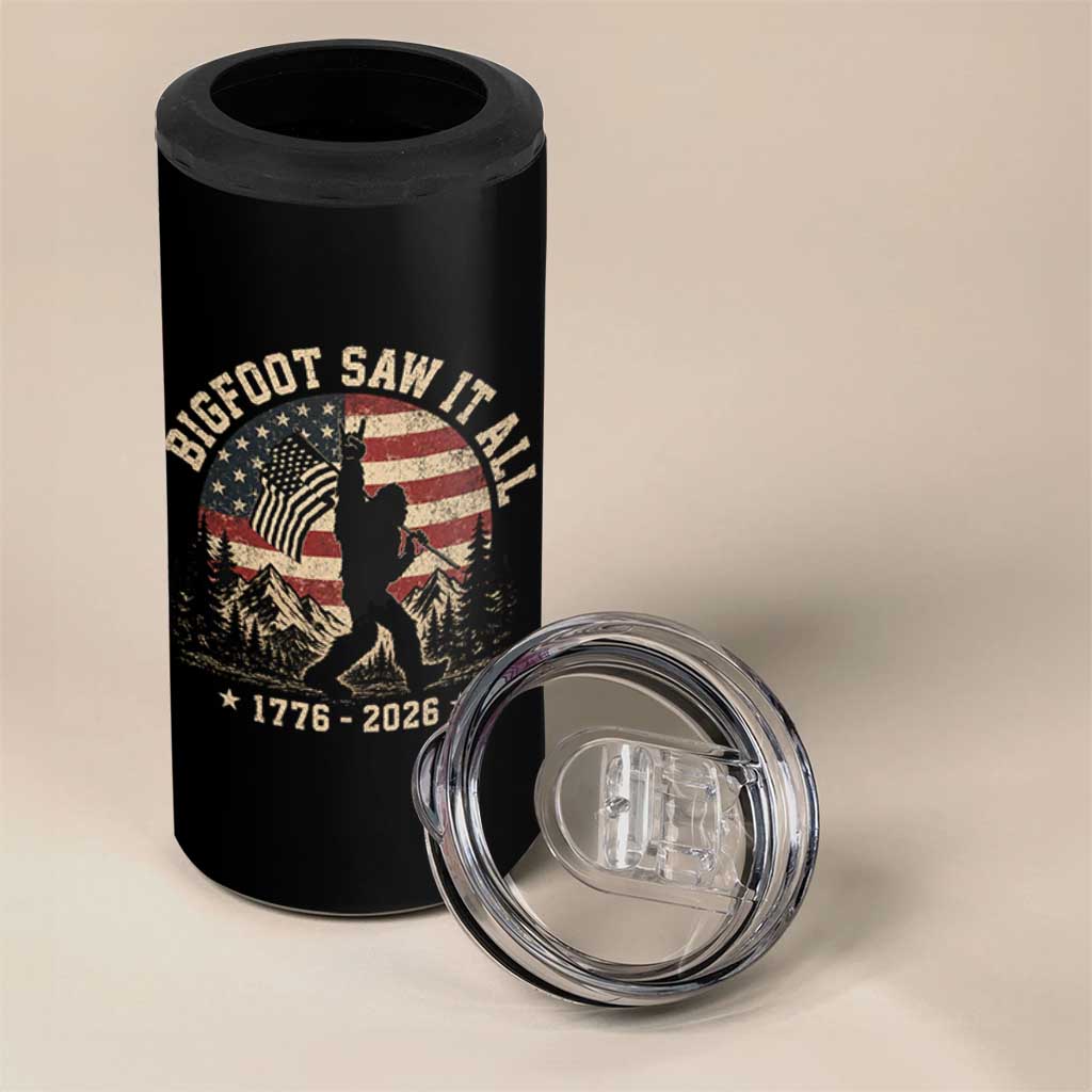 Bigfoot Saw It All 250 Years 1776 2026 4th of July 4 in 1 Can Cooler Tumbler