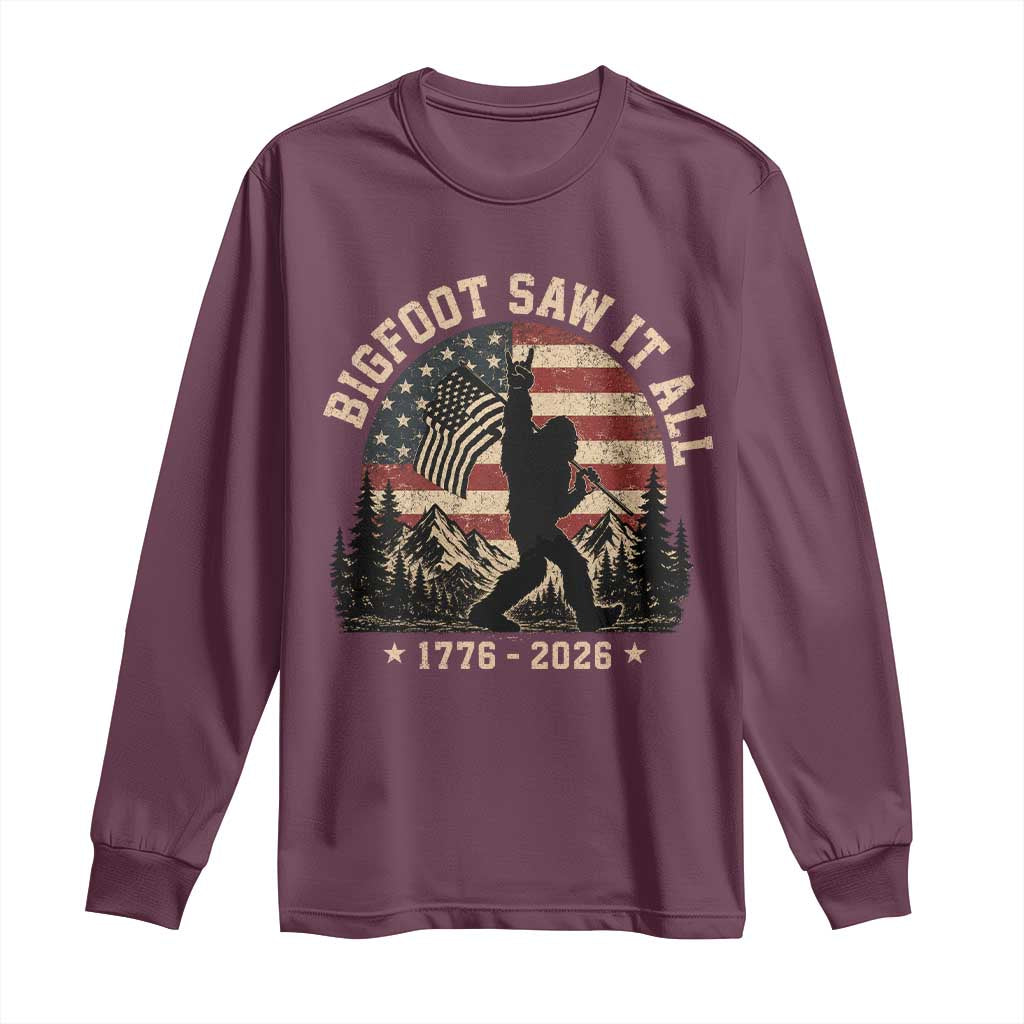 Bigfoot Saw It All 250 Years 1776 2026 4th of July Long Sleeve Shirt