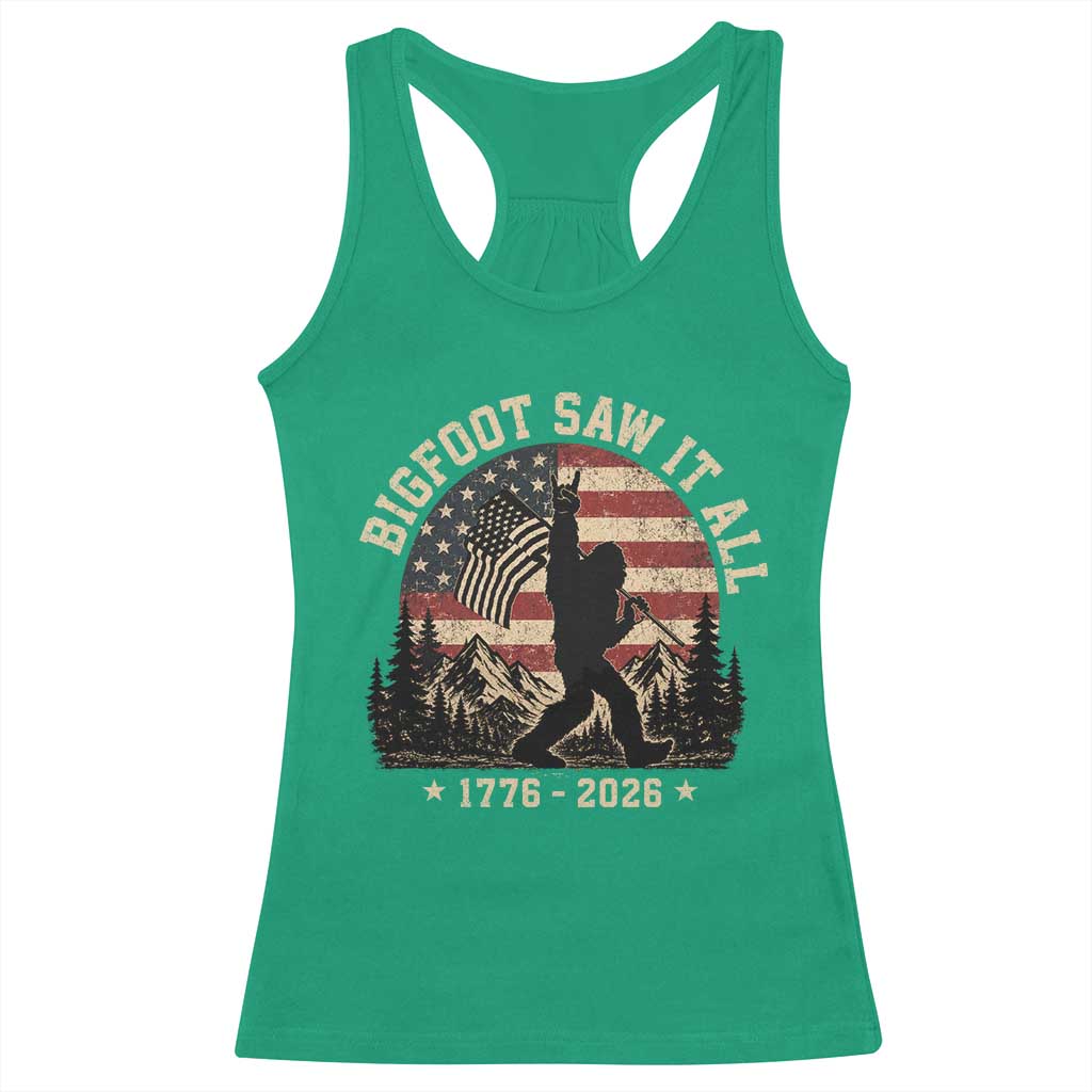 Bigfoot Saw It All 250 Years 1776 2026 4th of July Racerback Tank Top