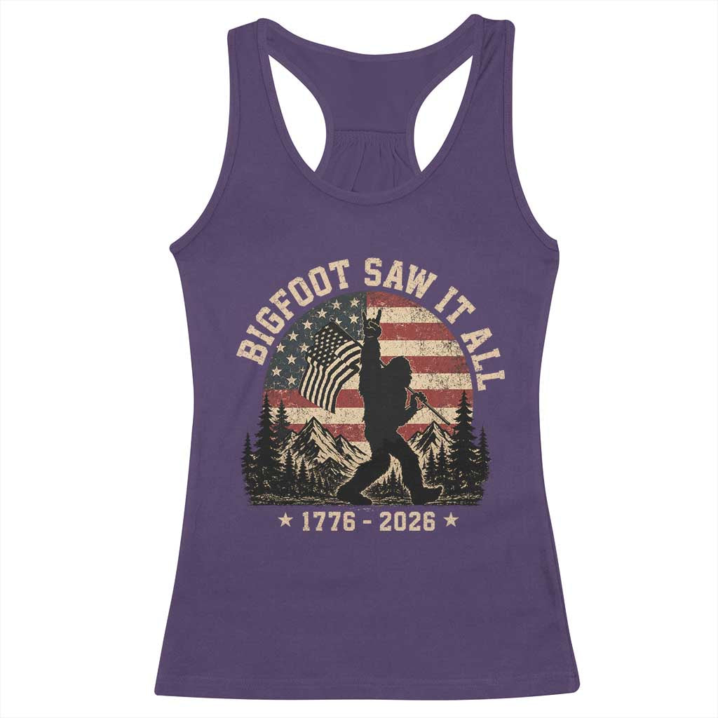 Bigfoot Saw It All 250 Years 1776 2026 4th of July Racerback Tank Top
