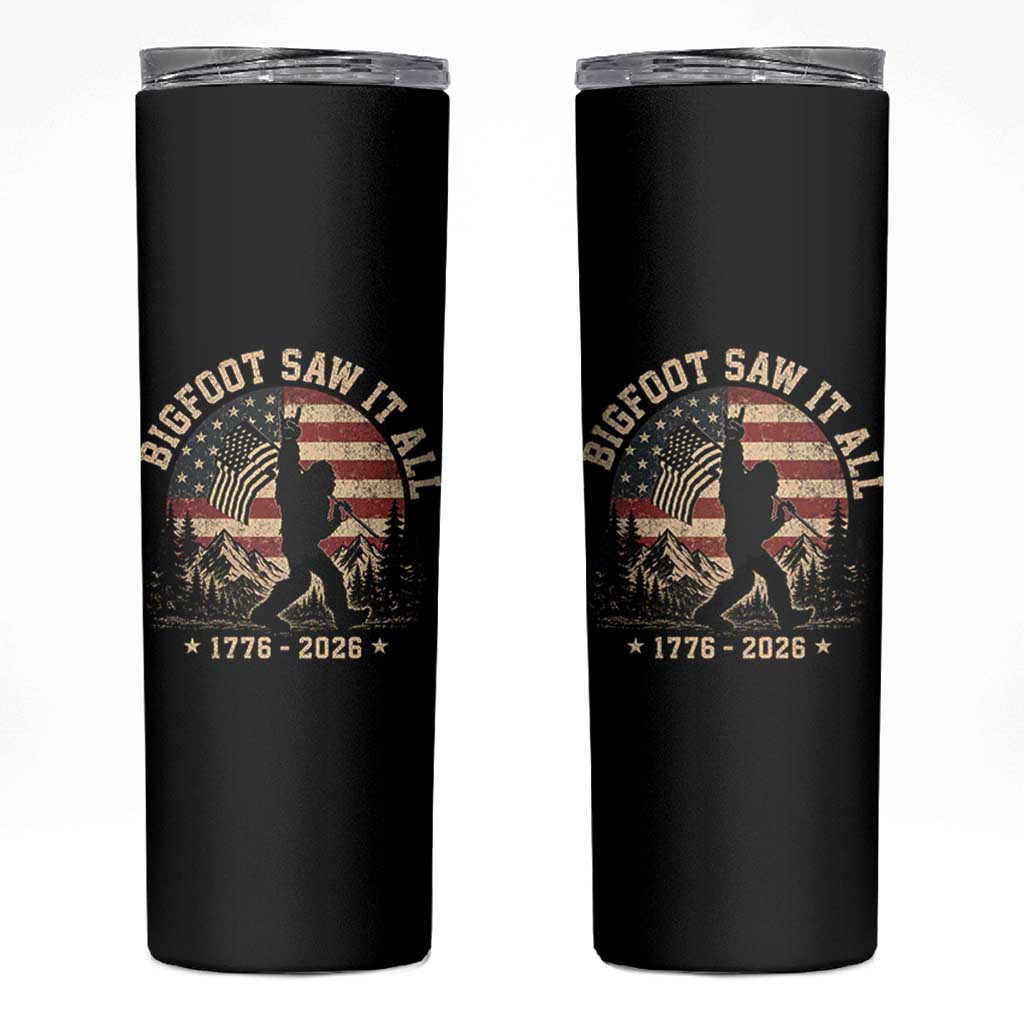Bigfoot Saw It All 250 Years 1776 2026 4th of July Skinny Tumbler