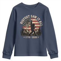 Bigfoot Saw It All 250 Years 1776 2026 4th of July Youth Sweatshirt