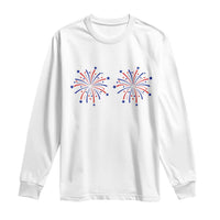 Funny Fireworks 4th of July Adult Humor Long Sleeve Shirt Just Here for The Fireworks